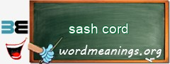 WordMeaning blackboard for sash cord